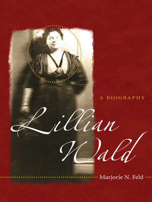 cover image of Lillian Wald